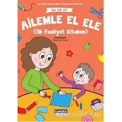 Ailele El Ele - Zekeriya Guter - Çamlıca Çocuk Yayınları
