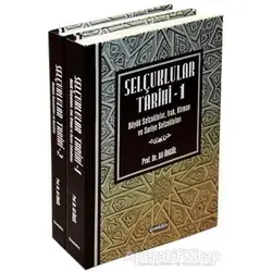 Selçuklular Tarihi (2 Cilt Takım) - Ali Öngül - Çamlıca Basım Yayın