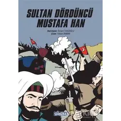 Sultan Dördüncü Mustafa Han - Kolektif - Çamlıca Basım Yayın