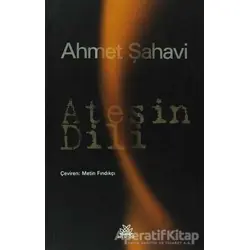 Ateşin Dili - Ahmet Şahavi - Artshop Yayıncılık