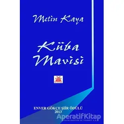 Küba Mavisi - Metin Kaya - Artshop Yayıncılık