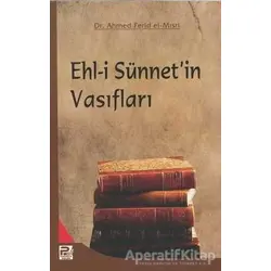 Ehl-i Sünnet’in Vasıfları - Ahmet Ferit el-Mısri - Karınca & Polen Yayınları
