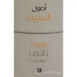 Hadis Usulü - İ. Vefa Ammar - Karınca & Polen Yayınları
