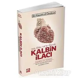 Kalbin İlacı - İbn Kayyım el-Cevziyye - Karınca & Polen Yayınları
