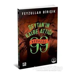 Şeytanın Kalbe Attığı 99 Vesvese - Feyzullah Birışık - Karınca & Polen Yayınları