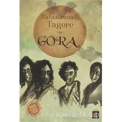 Gora - Rabindranath Tagore - Kapı Yayınları