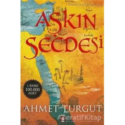 Aşkın Secdesi - Ahmet Turgut - Kapı Yayınları