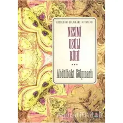 Nesimi Usuli Ruhi - Abdülbaki Gölpınarlı - Kapı Yayınları