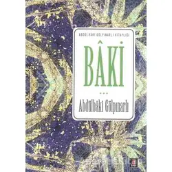 Baki - Abdülbaki Gölpınarlı - Kapı Yayınları
