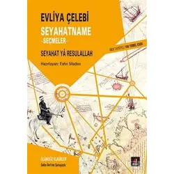 Seyahatname - Seçmeler - Evliya Çelebi - Kapı Yayınları