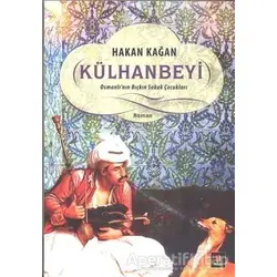 Külhanbeyi - Hakan Kağan - Kapı Yayınları