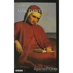 Aşık Dante - A. N. Wilson - Hece Yayınları