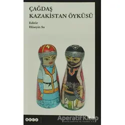 Çağdaş Kazakistan Öyküsü - Kolektif - Hece Yayınları