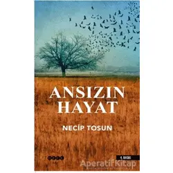 Ansızın Hayat - Necip Tosun - Hece Yayınları