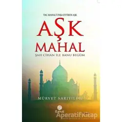 Aşk Mahal - Mürvet Sarıyıldız - Rumuz Yayınevi