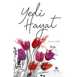 Yedi Hayat - Emran Vural - Rumuz Yayınevi