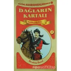 Dağların Kartalı Gökçen Efe - İbrahim Ünsal - Genç Hayat