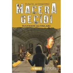 Macera Geçidi - Sultanın Altınları - Tuncel Altınköprü - Genç Hayat