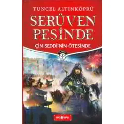 Serüven Peşinde Çin Seddinin Ötesinde - Tuncel Altınköprü - Hayat Yayınları