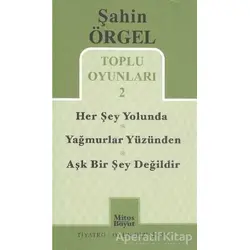Toplu Oyunları 2 Herşey Yolunda - Yağmurlar Yüzünden - Aşk Bir Şey Değildir