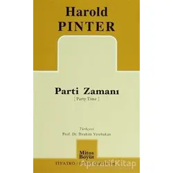 Parti Zamanı - Harold Pinter - Mitos Boyut Yayınları