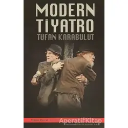 Modern Tiyatro - Tufan Karabulut - Mitos Boyut Yayınları