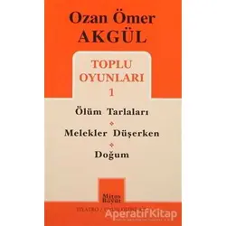 Ozan Ömer Akgül Toplu Oyunları 1 - Ozan Ömer Akgül - Mitos Boyut Yayınları