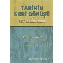 Tarihin Geri Dönüşü - Robert Kagan - Orion Kitabevi