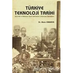 Türkiye Teknoloji Tarihi - Mete Cankaya - Orion Kitabevi
