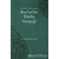 Kuranda Diriliş Gerçeği - İskender Şahin - Ekin Yayınları