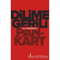 Dilime Gerili Pankart - Ali Değirmenci - Ekin Yayınları