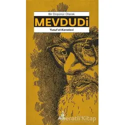 Mevdudi - Yusuf el-Karadavi - Ekin Yayınları