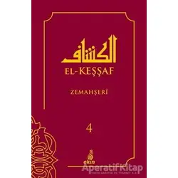 El - Keşşaf 4. Cilt - Zemahşeri - Ekin Yayınları