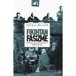 Fıkıhtan Faşizme - Ruth A. Miller - Ekin Yayınları