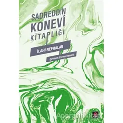 İlahi Nefhalar - Sadreddin Konevi - Kapı Yayınları