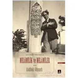 Melamilik ve Melamiler - Abdülbaki Gölpınarlı - Kapı Yayınları