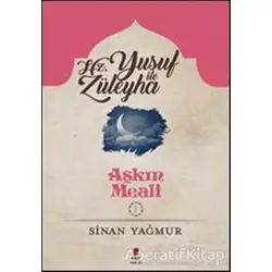 Yusuf ile Züleyha - Sinan Yağmur - Kapı Yayınları