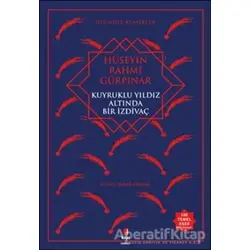 Kuyruklu Yıldız Altında Bir İzdivaç - Hüseyin Rahmi Gürpınar - Kapı Yayınları