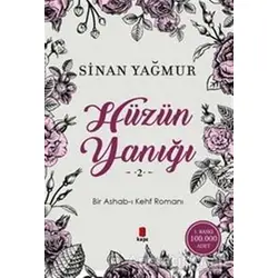 Hüzün Yanığı - 2 - Sinan Yağmur - Kapı Yayınları