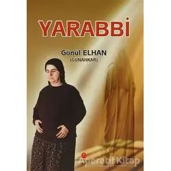Yarabbi - Gönül Elhan - Can Yayınları (Ali Adil Atalay)