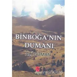 Binboğanın Dumanı - Ali Duman - Can Yayınları (Ali Adil Atalay)