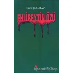 Ehlibeytin Özü - Güzel Şekercan - Can Yayınları (Ali Adil Atalay)