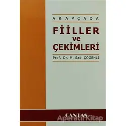 Arapçada Fiiller ve Çekimleri - M.Sadi Çögenli - Cantaş Yayınları