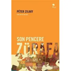 Son Pencere Zürafa - Peter Zilahy - MonoKL