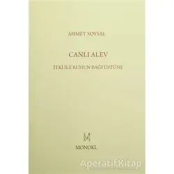 Canlı Alev - Ahmet Soysal - MonoKL