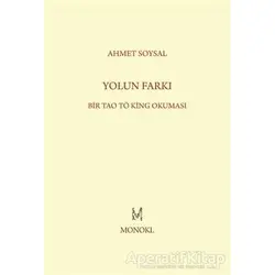 Yolun Farkı - Ahmet Soysal - MonoKL
