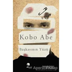 Başkasının Yüzü - Kobo Abe - MonoKL