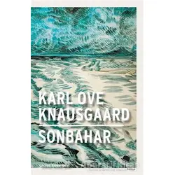 Sonbahar - Karl Ove Knausgaard - MonoKL