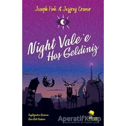 Night Valee Hoş Geldiniz - Joseph Fink - MonoKL