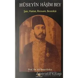 Hüseyin Haşim Bey - Ali İhsan Kolcu - Salkımsöğüt Yayınları